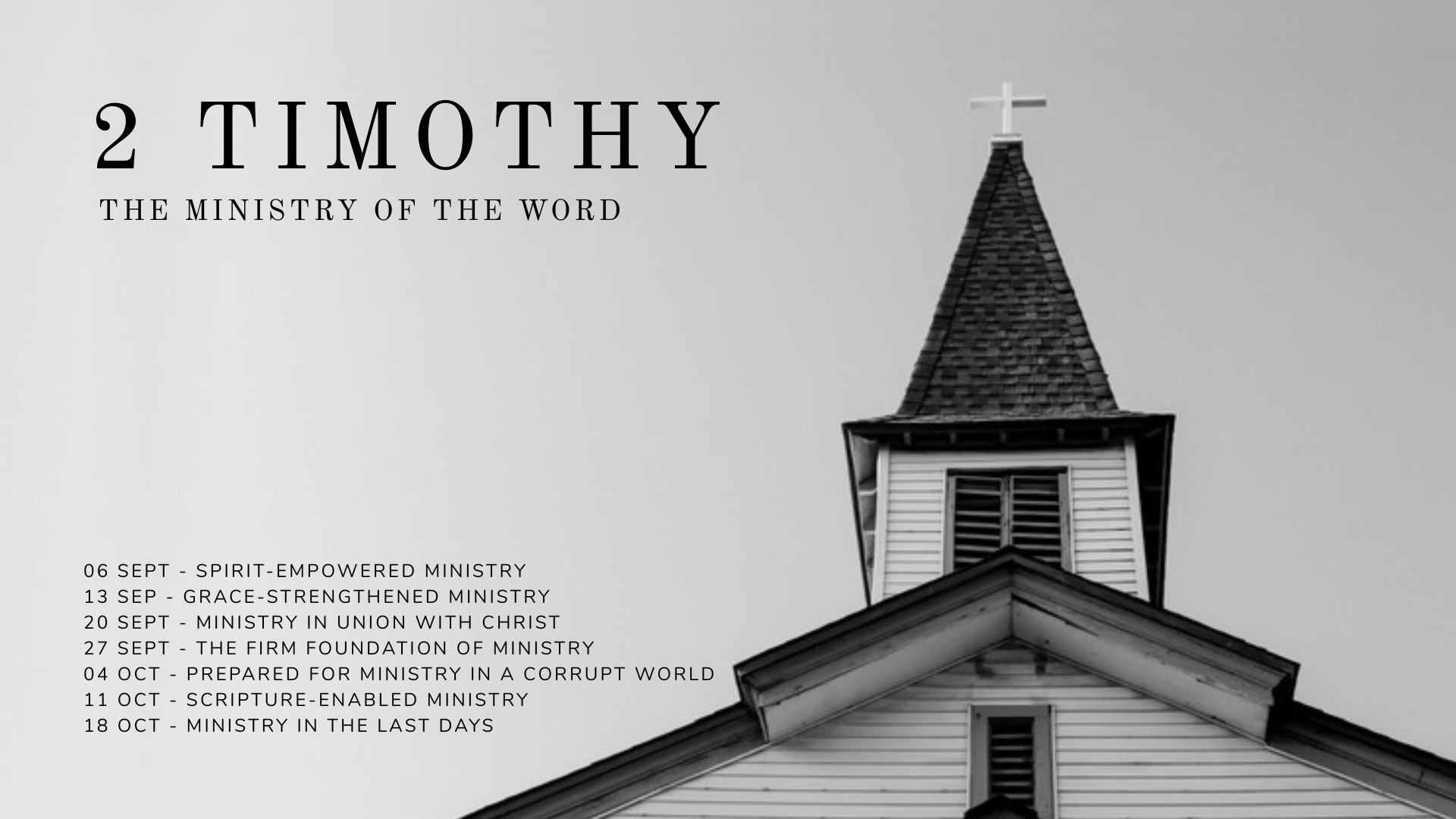 2 Timothy: The Ministry of the Word