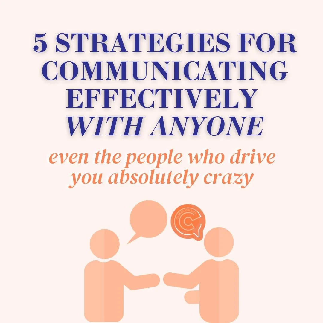How to Communicate Effectively With Anyone in Business: 5 Conflict Resolution Strategies