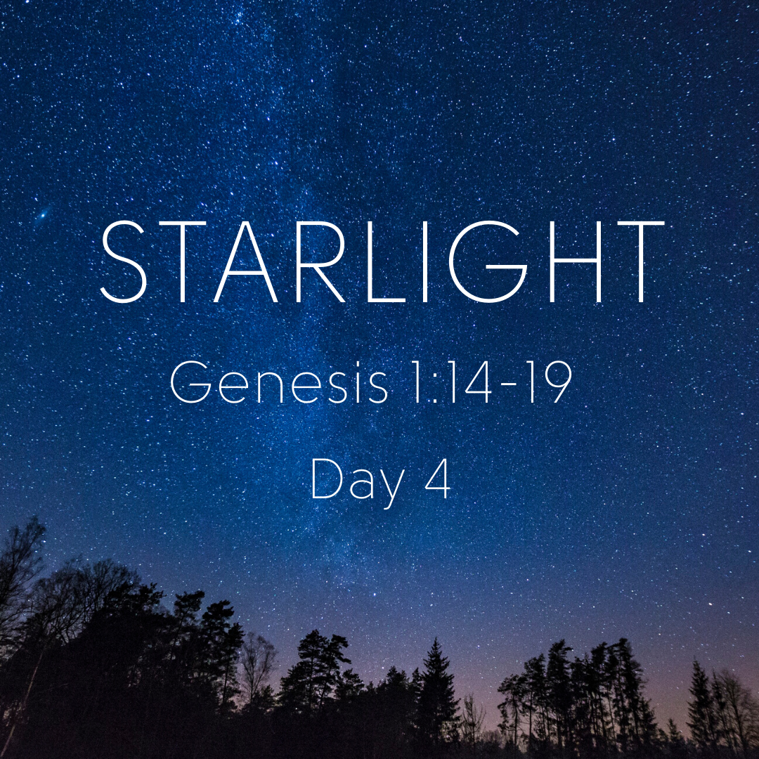 Genesis 1:14-19 Starlight