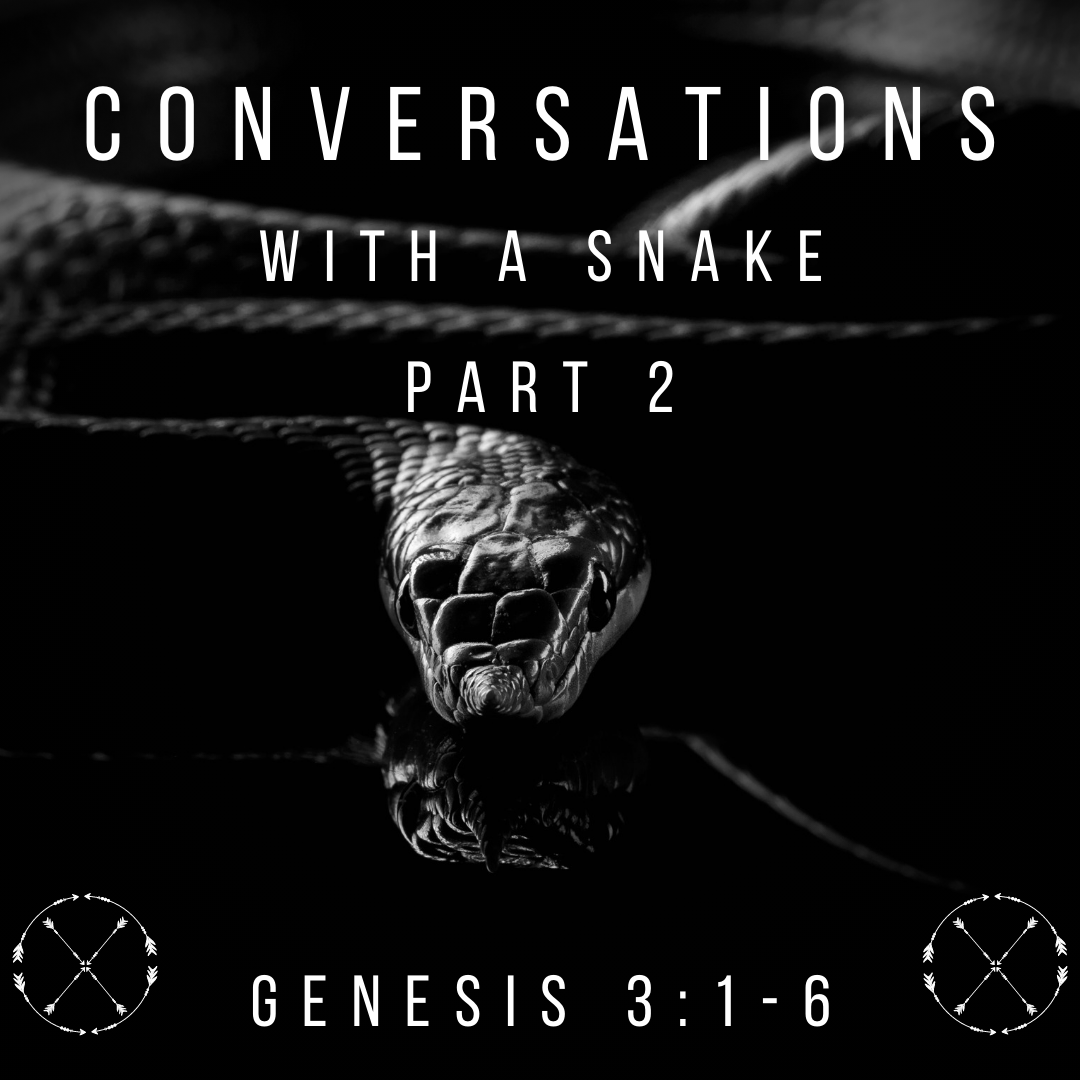 Genesis 3:1-6 Part 2