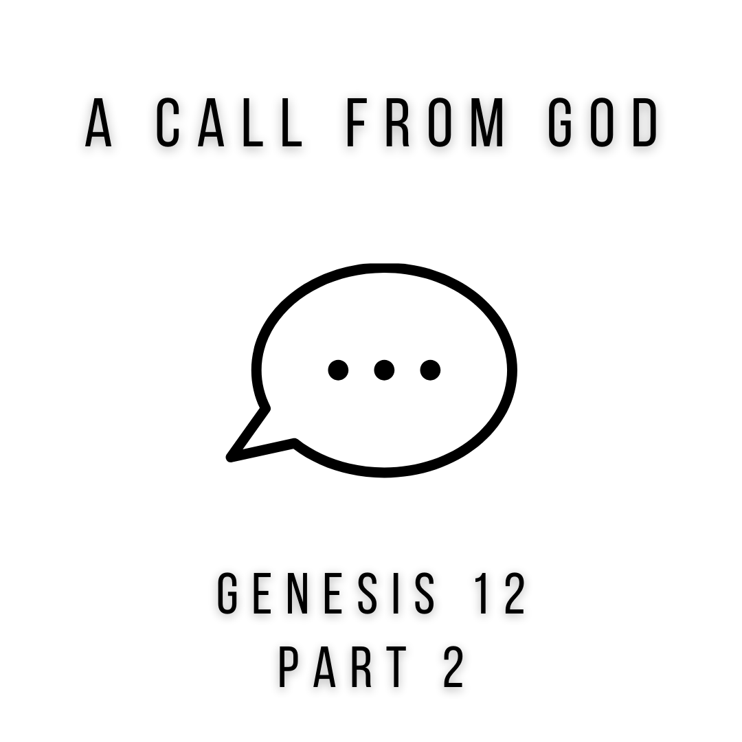 Genesis 12 Part 2