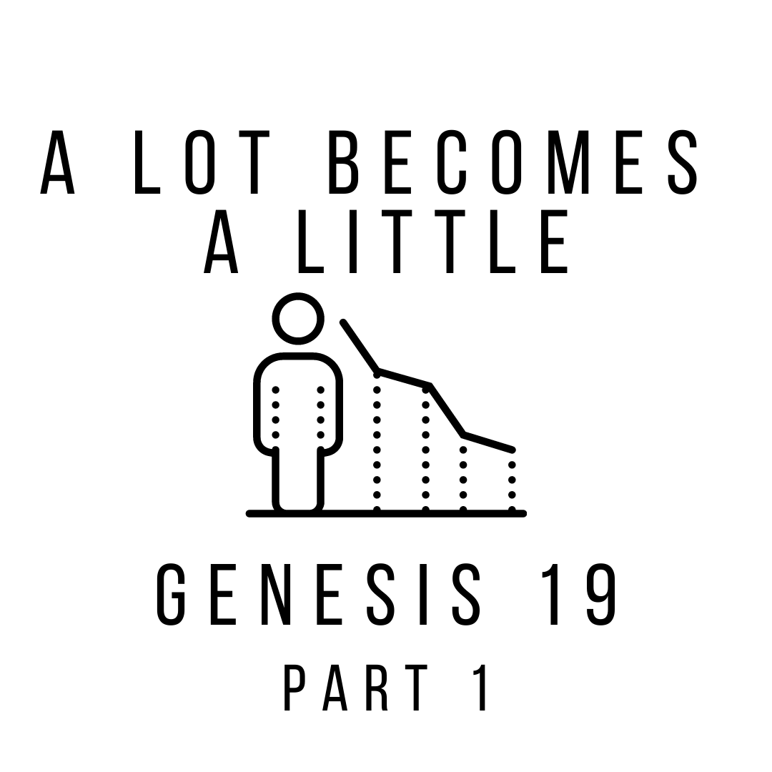 Genesis 19 Part 1