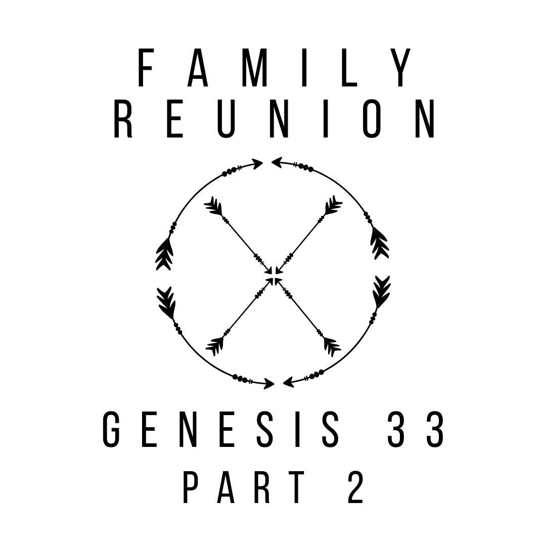 Genesis 33 Part 2