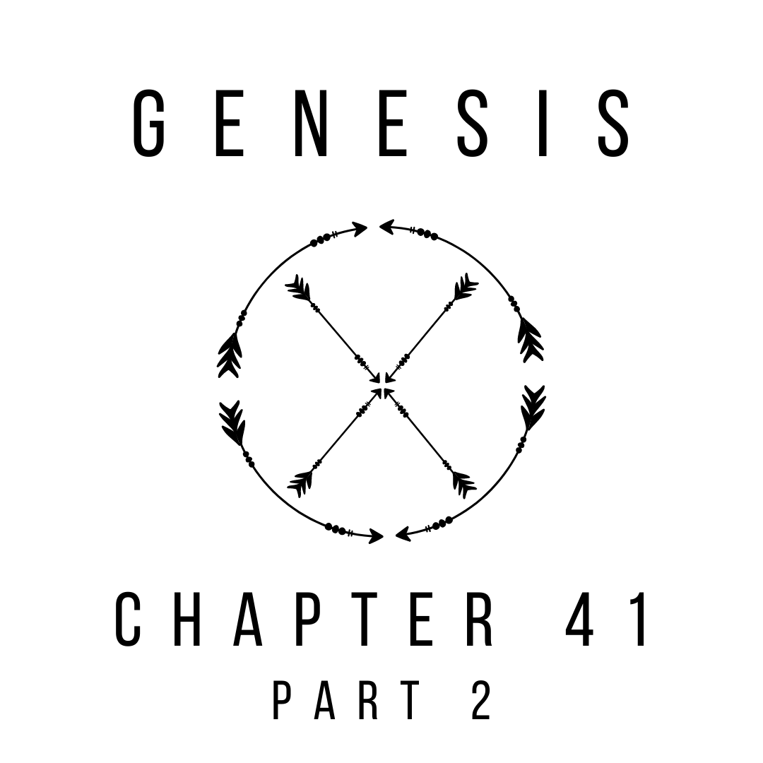 Genesis 41 Part 2