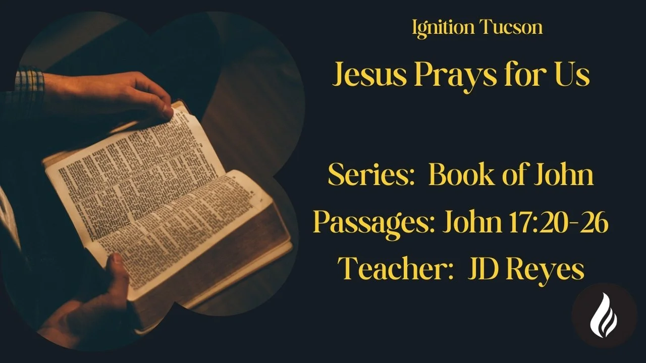 John 17:20-26 | Jesus Prays for Us | JD Reyes episode artwork