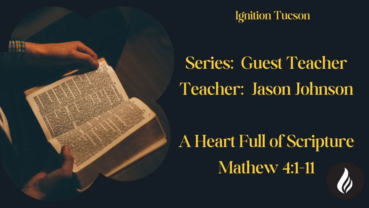 Guest Teaching | Jason Johnson | A Heart Full of Scripture episode artwork