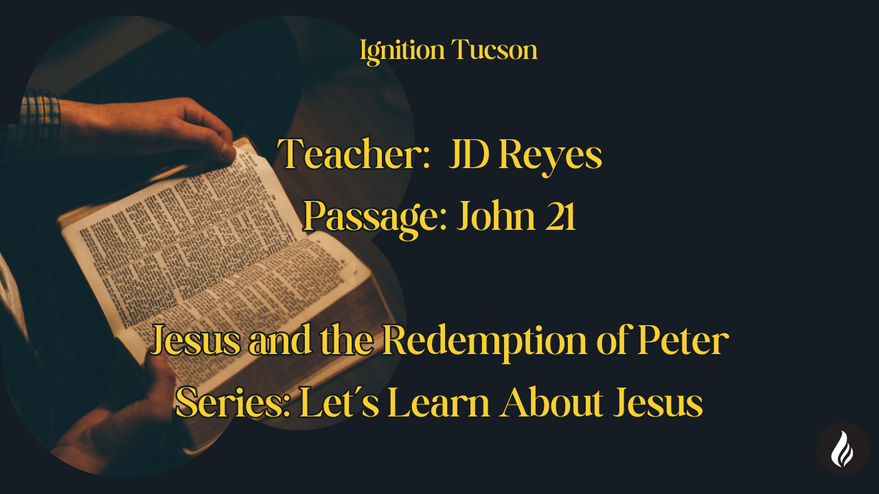 John 21 | Jesus and the Redemption of Peter | JD Reyes episode artwork