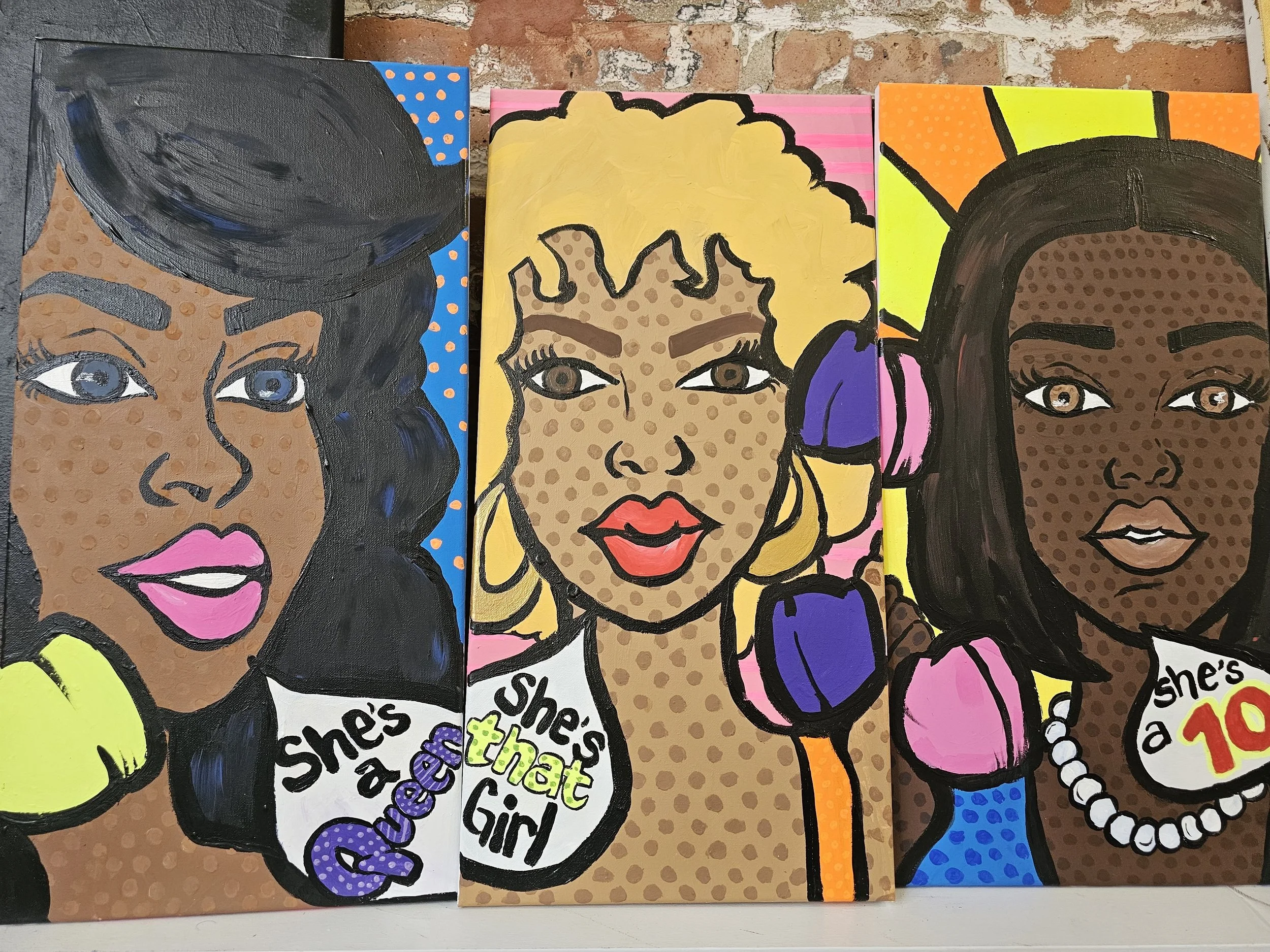 Girlfriends  (3 individual pieces)
She's a Queen - Sold
She's That Girl - Sold
She's a 10 