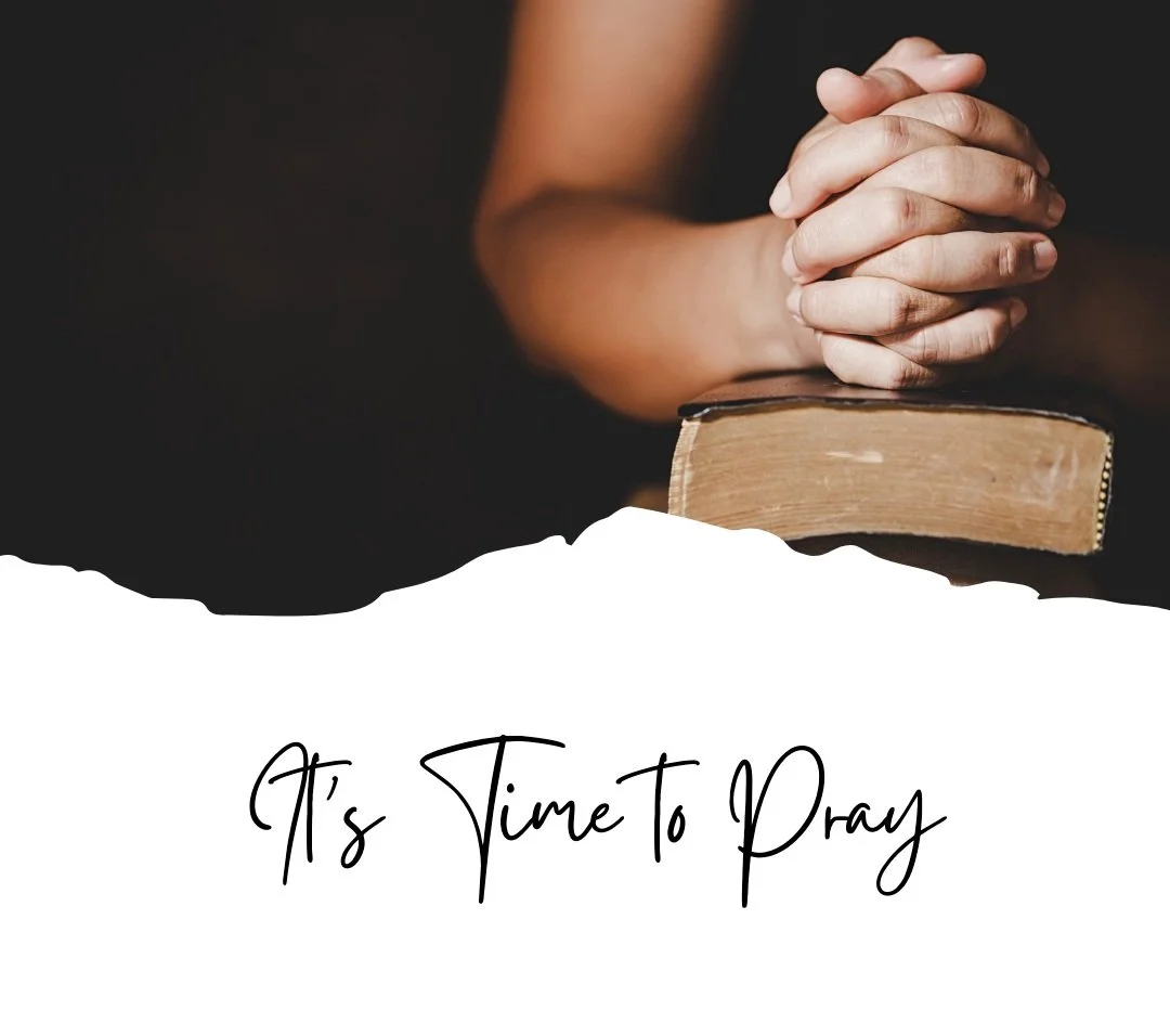 It's Time to Pray!