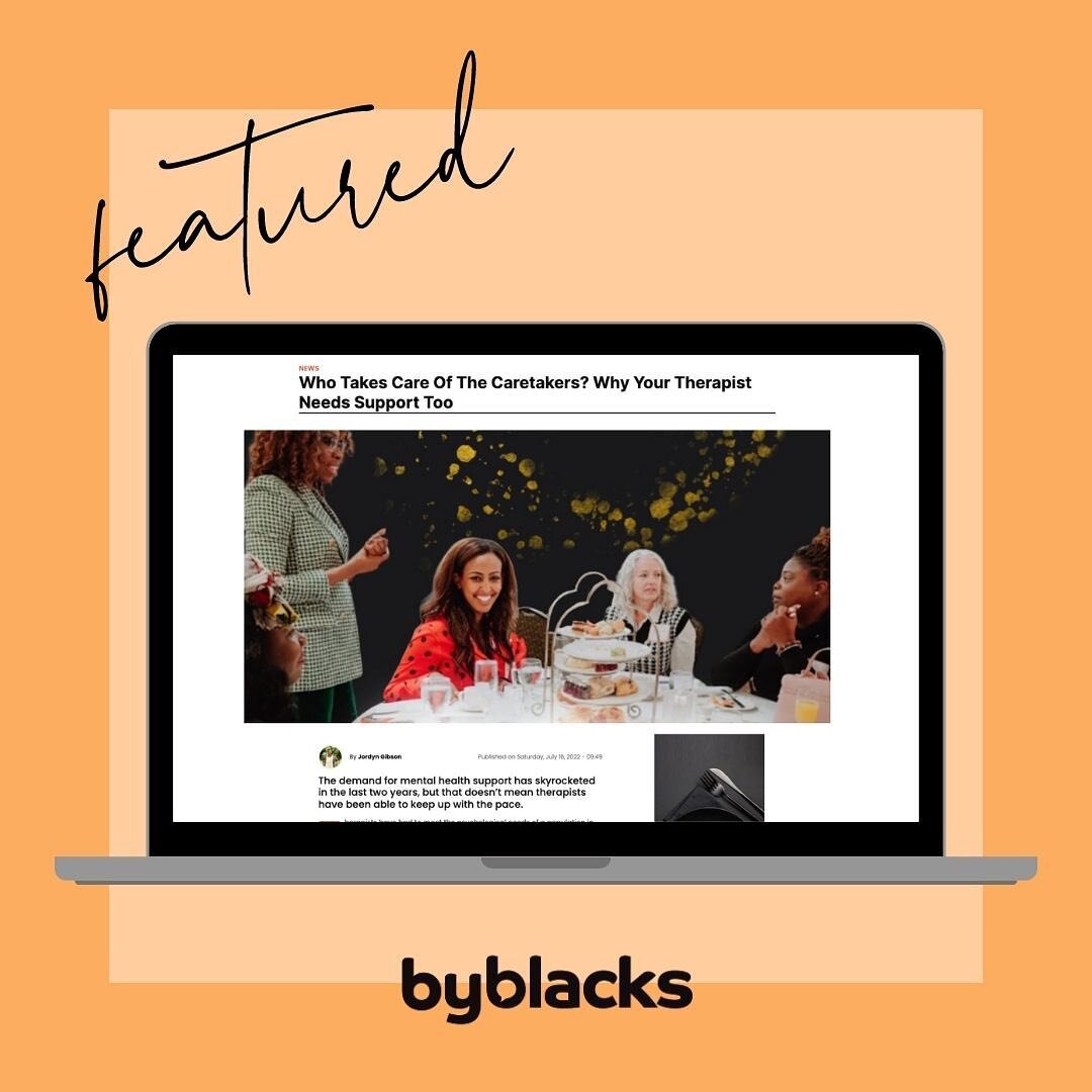 Last year @byblacks did a story on The Therapist&rsquo;s Lounge and why it was created.
Roxanne was quoted as saying: 
&ldquo;I have colleagues working with eight clients a day on a bagel, a cup of coffee and no bathroom breaks.&rdquo;

In 2021 &ldqu