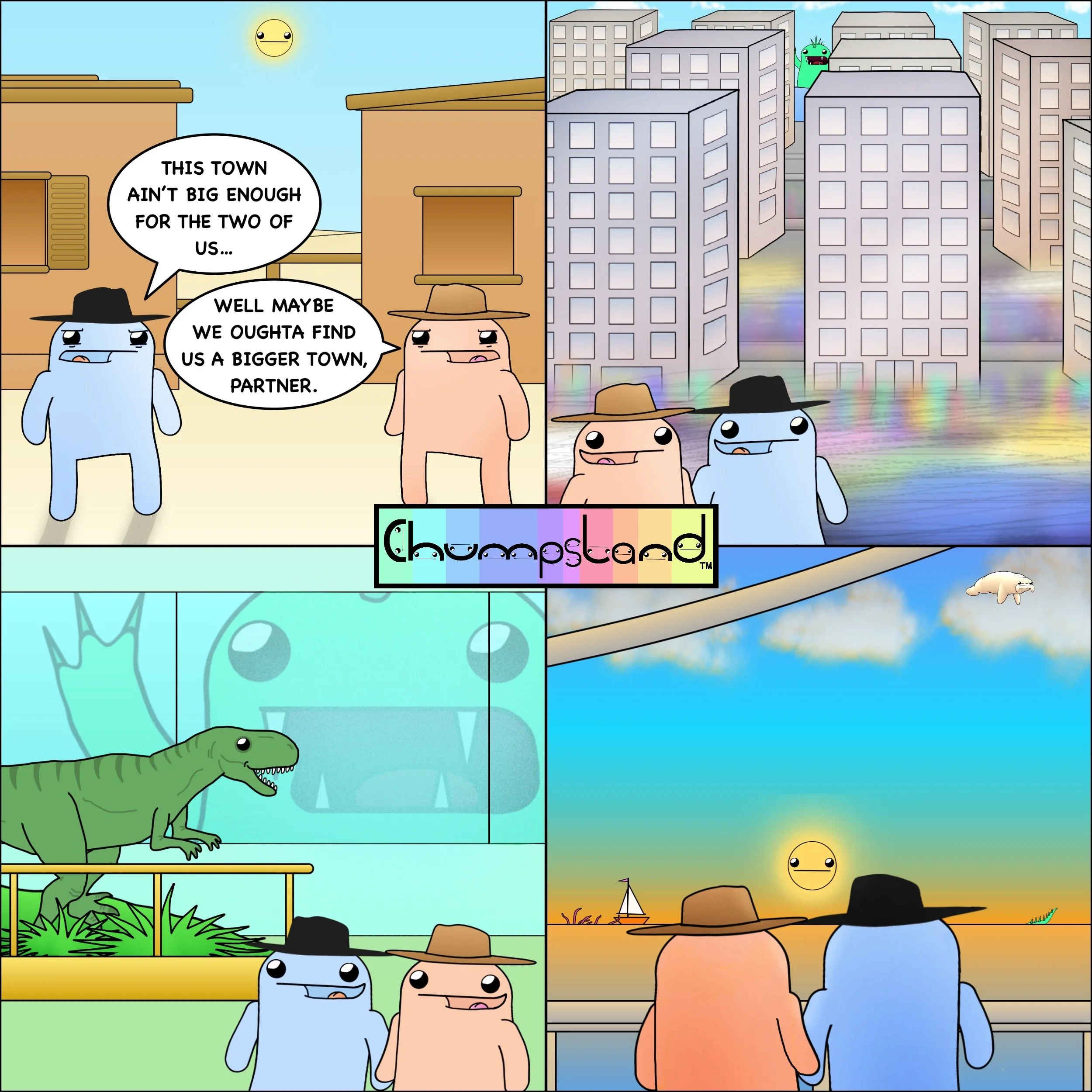 This Town Ain’t Big Enough