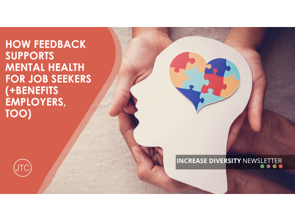 How Feedback Supports Mental Health for Job Seekers (+Benefits Employers, Too)