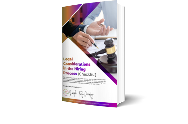 Legal Considerations in the Hiring Process (Checklist)