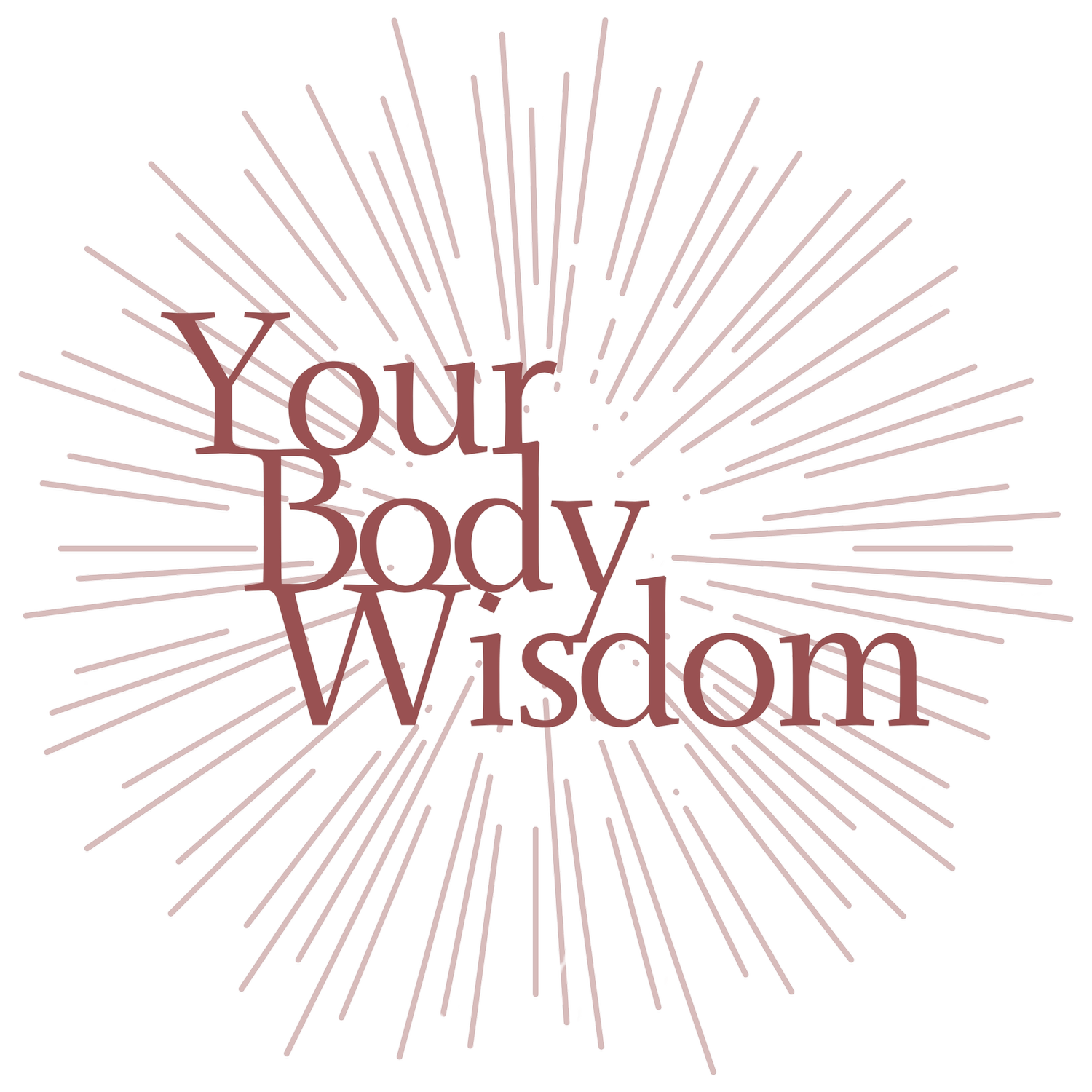 Your Body Wisdom