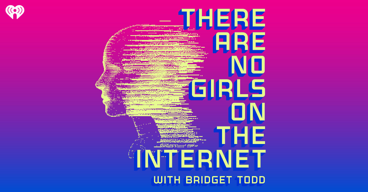 There Are No Girls On The Internet