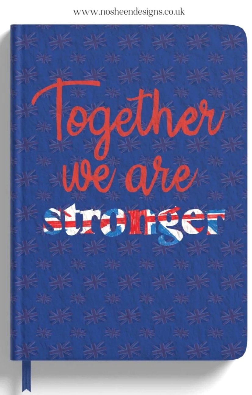 Blue notebook with the text 'Together we are stronger' in red and white, featuring a British flag pattern background.