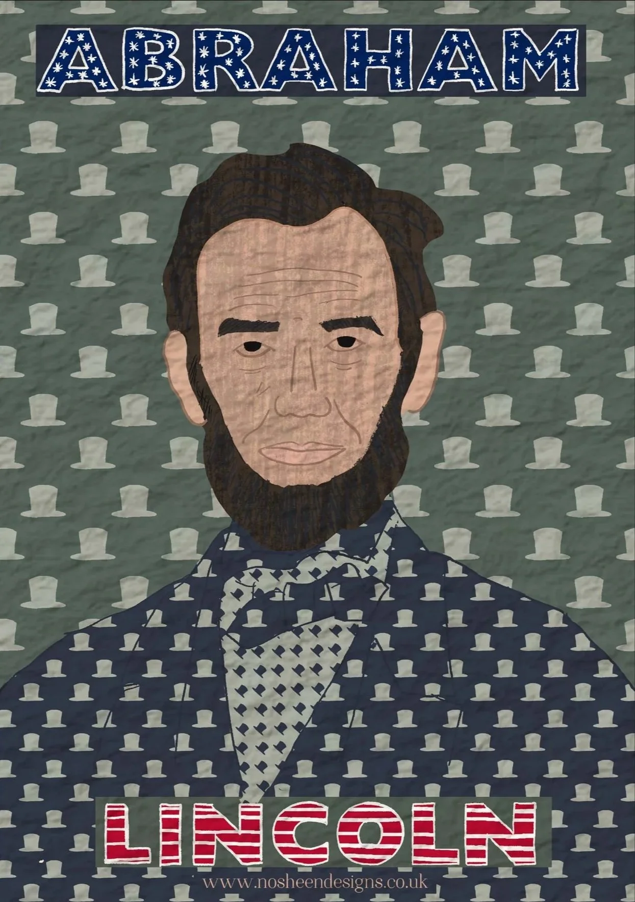 A quilted wall hanging featuring a stylized portrait of Abraham Lincoln with a beard, dressed in a dark coat with a repeating white top hat pattern. The name 'ABRAHAM' is at the top in large decorated letters, and 'LINCOLN' at the bottom in red letters. The background has a repeating pattern of top hats.