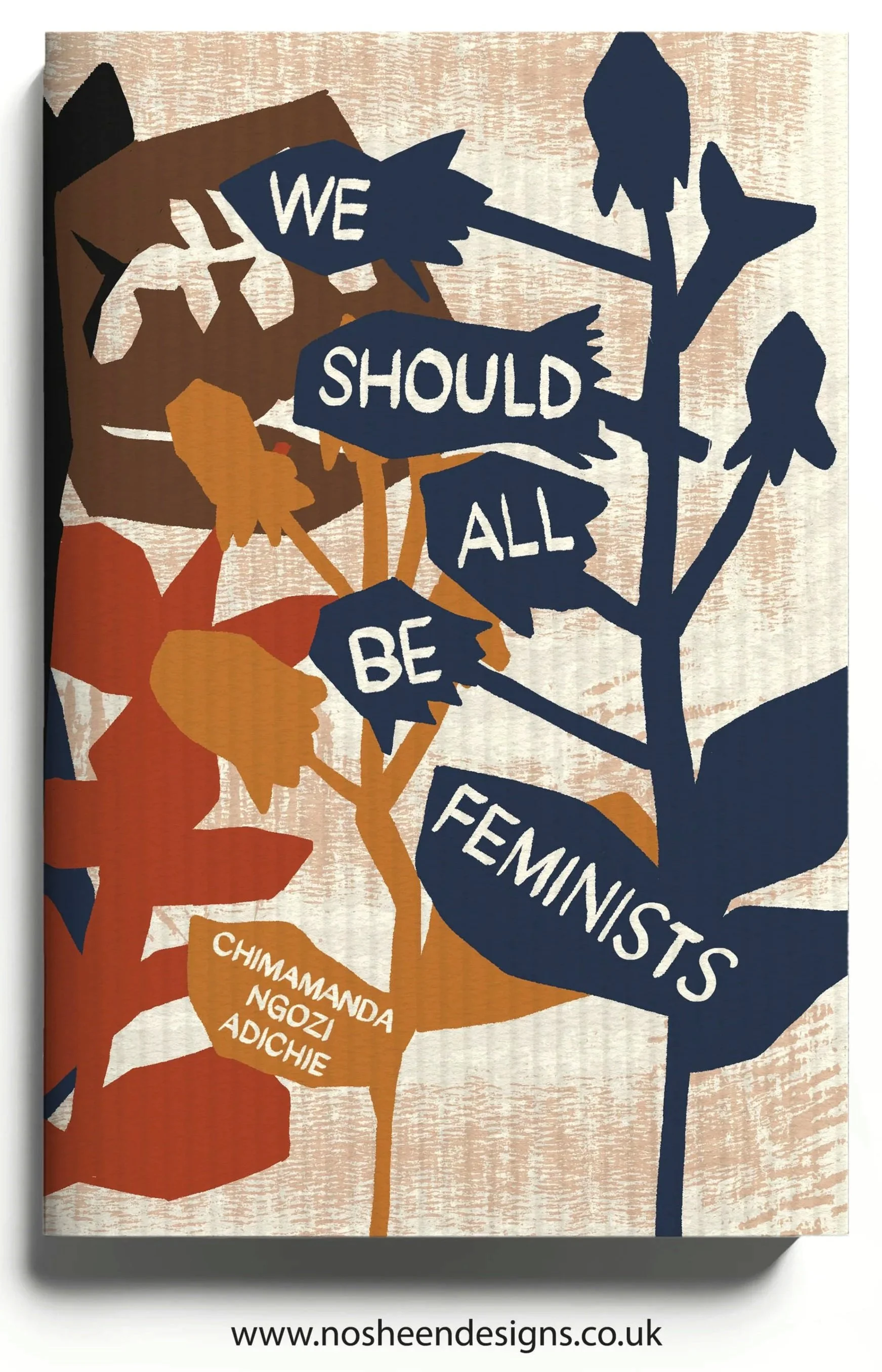 A stylized illustration of plants and leaves with the message "We should all be feminists" and the author name Chimamanda Ngozi Adichie. The background has a textured, beige appearance with website information at the bottom.