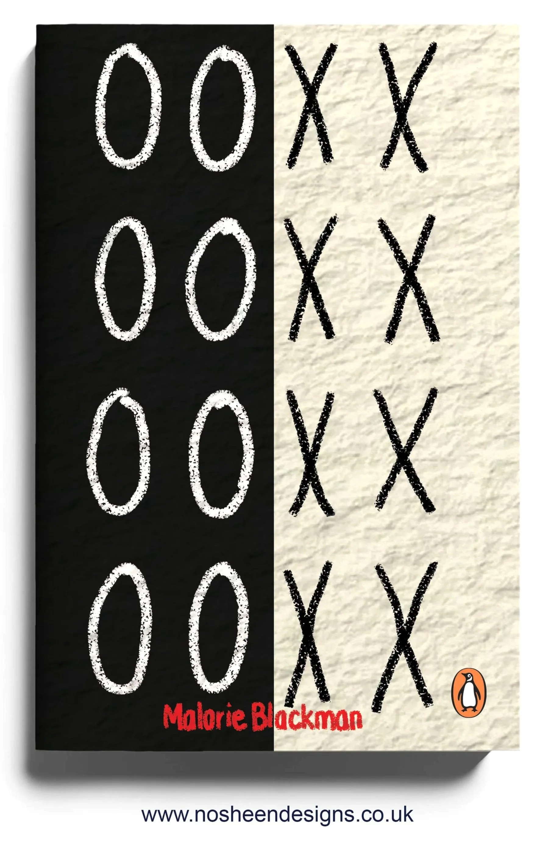 A game of tic-tac-toe on a black and beige background with X's and O's. The author's name, Malarie Blackman, is in red text at the bottom, along with the website www.nosheendesigns.co.uk and the Penguin Books logo.