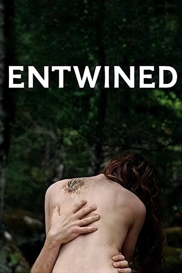 movie poster for ENTWINED, depicting a naked (white) woman’s back as she makes love to a (white) man, his arms around her. On her shoulder there is a strange patch of what looks like some kind of dry plant, growing from her skin.
