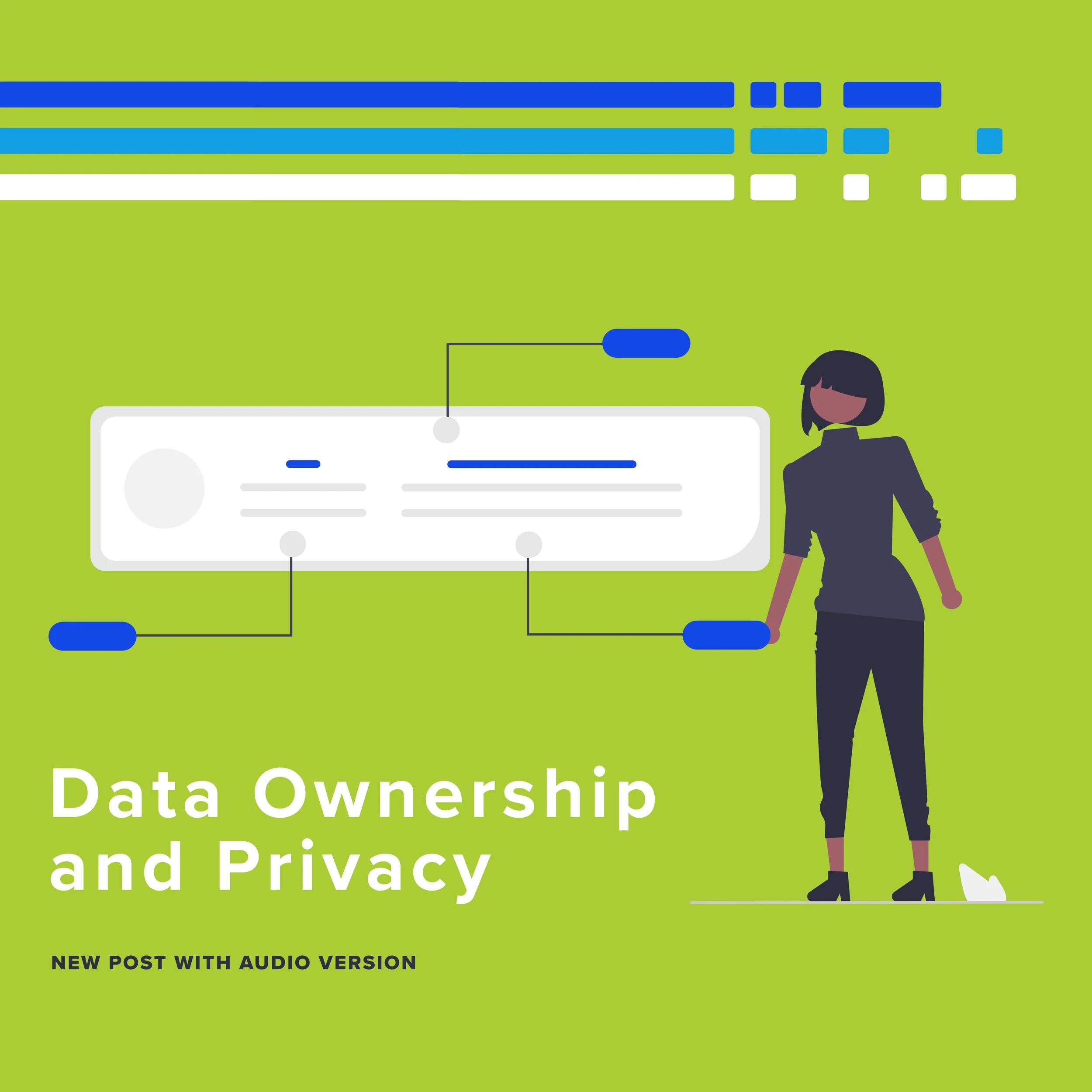 Data Ownership and Privacy 
