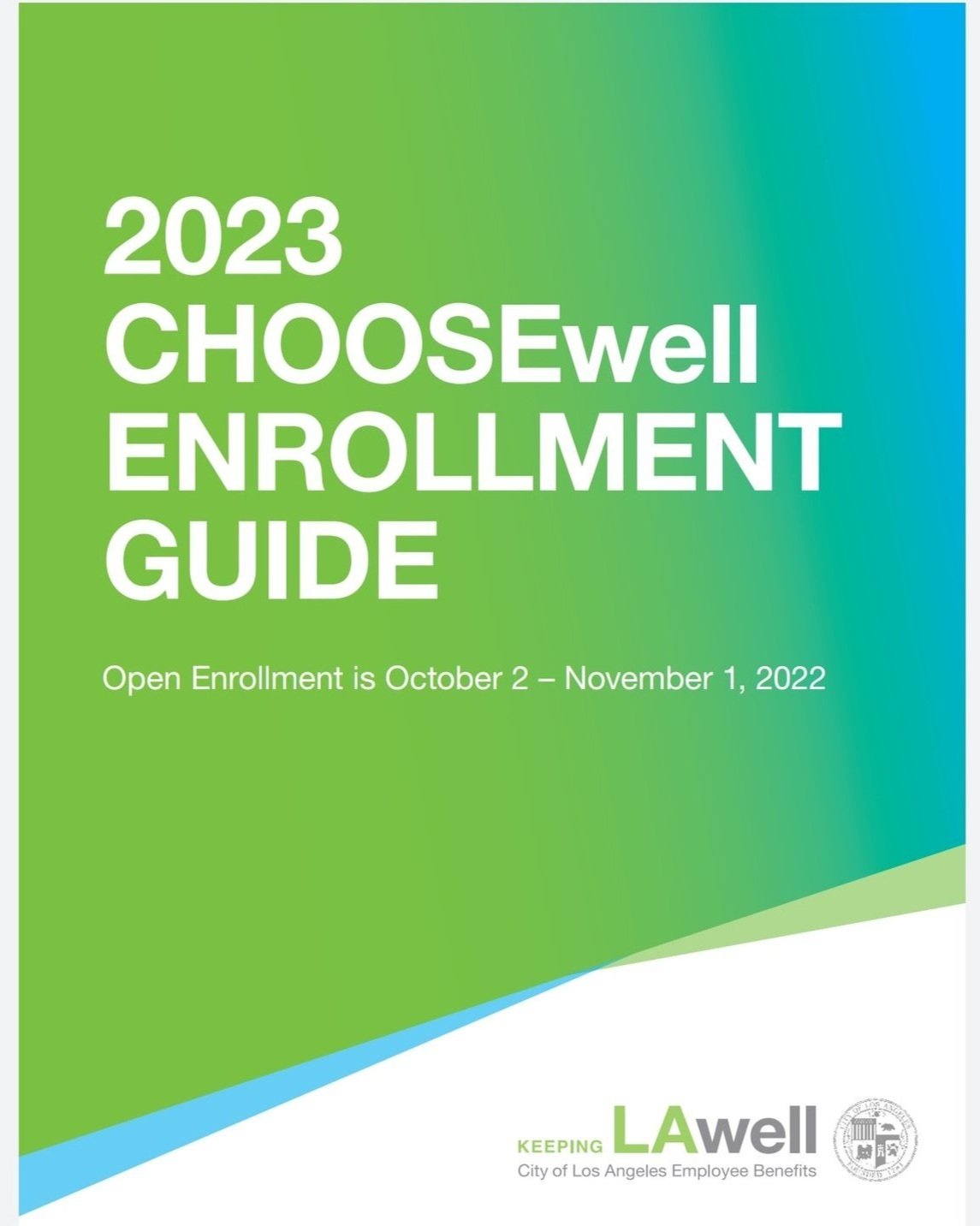 2023 Open Enrollment — Keeping LAwell