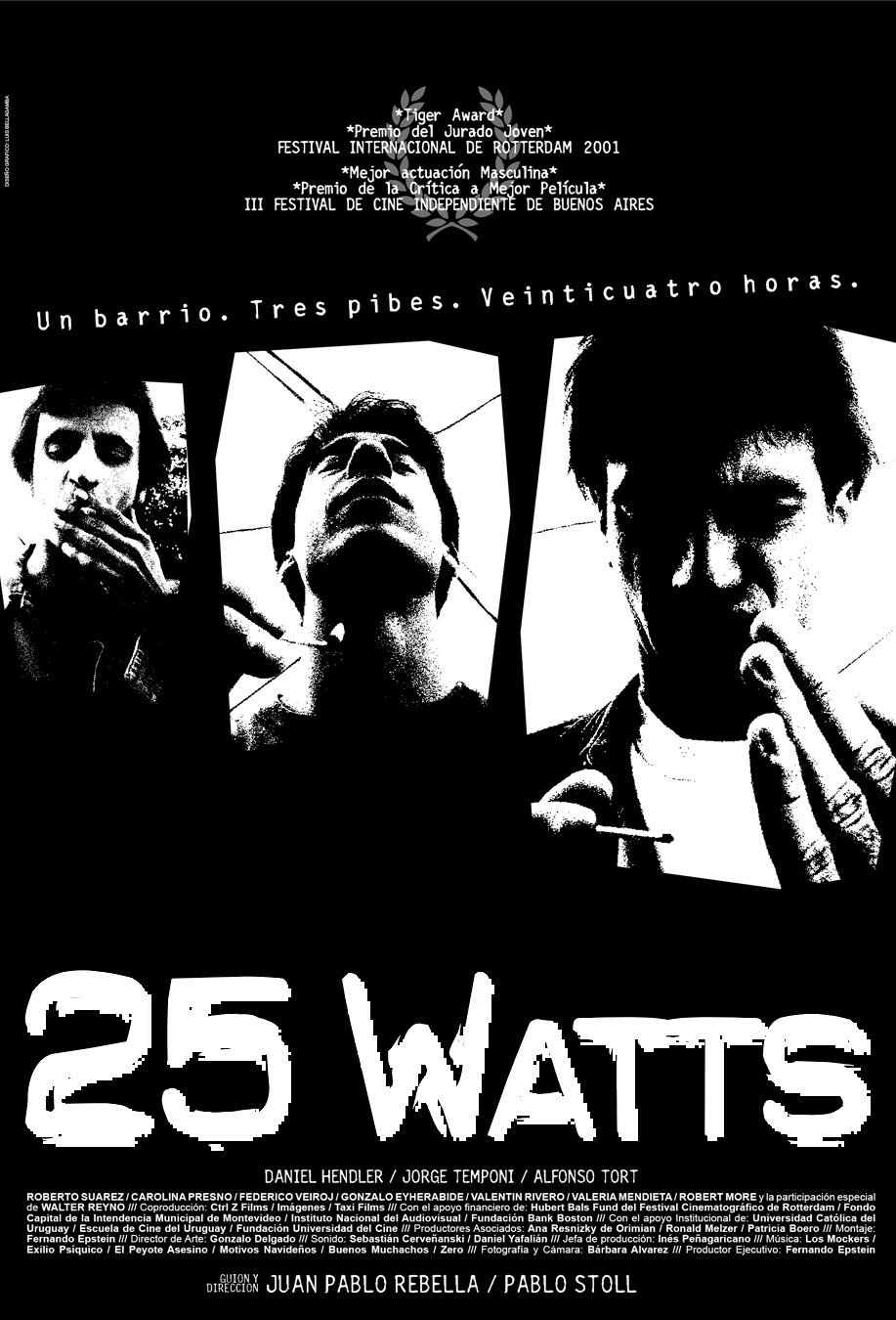 25 Watts Película · Movie Luis Bellagamba 2001
