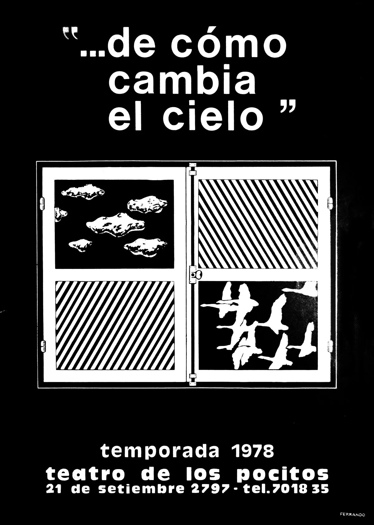 De cómo cambia el cielo Teatro · Play Oscar Ferrando 1978