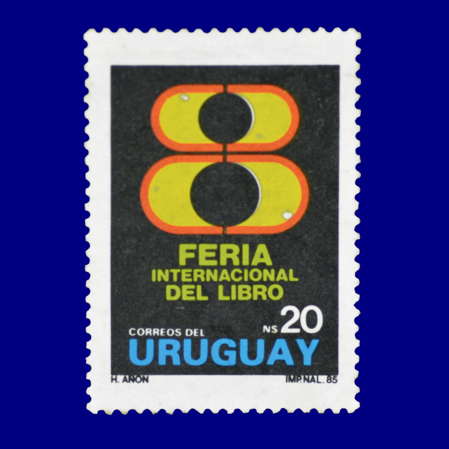 8ª Feria Internacional del Libro 
8th International Book Fair 
N$20 
Horacio Añón 1985