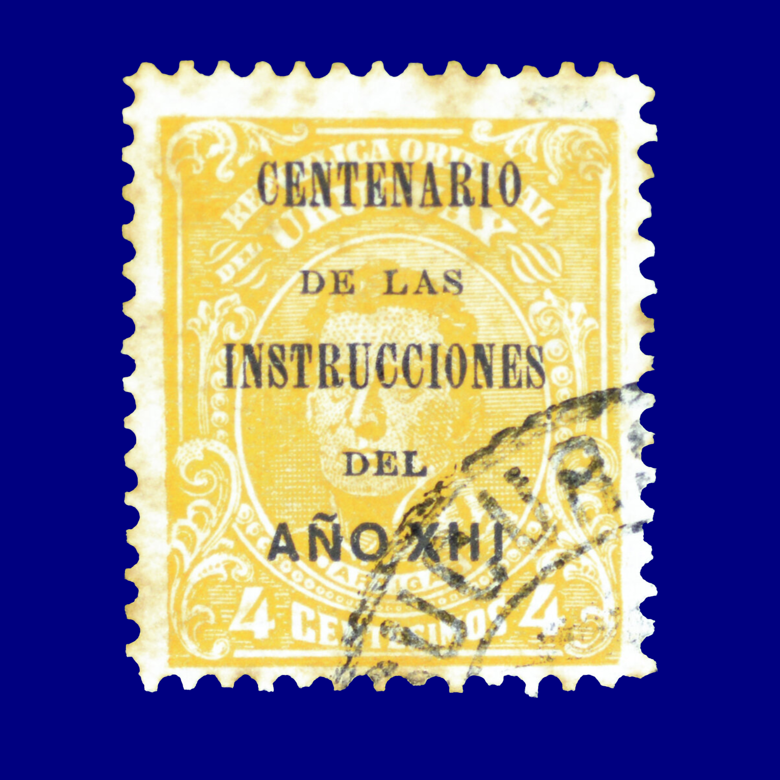 Centenario de las Instrucciones del Año XIII Centenary of the Instructions of the Year XIII ¢4 1913 