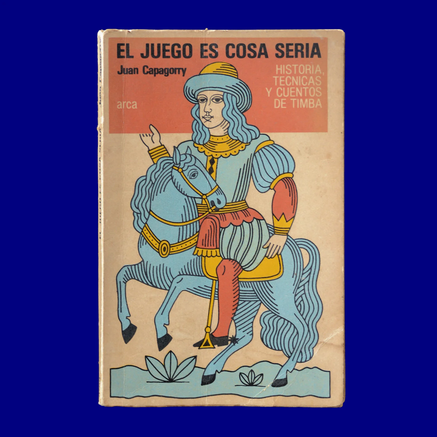 El Juego Es Cosa Seria Juan Capagorry Arca Fernando Álvarez Cozzi 1978