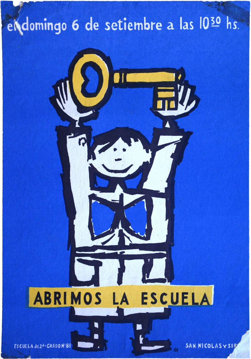 Abrimos la Escuela Educación · Education Imprenta AS Circa 1960