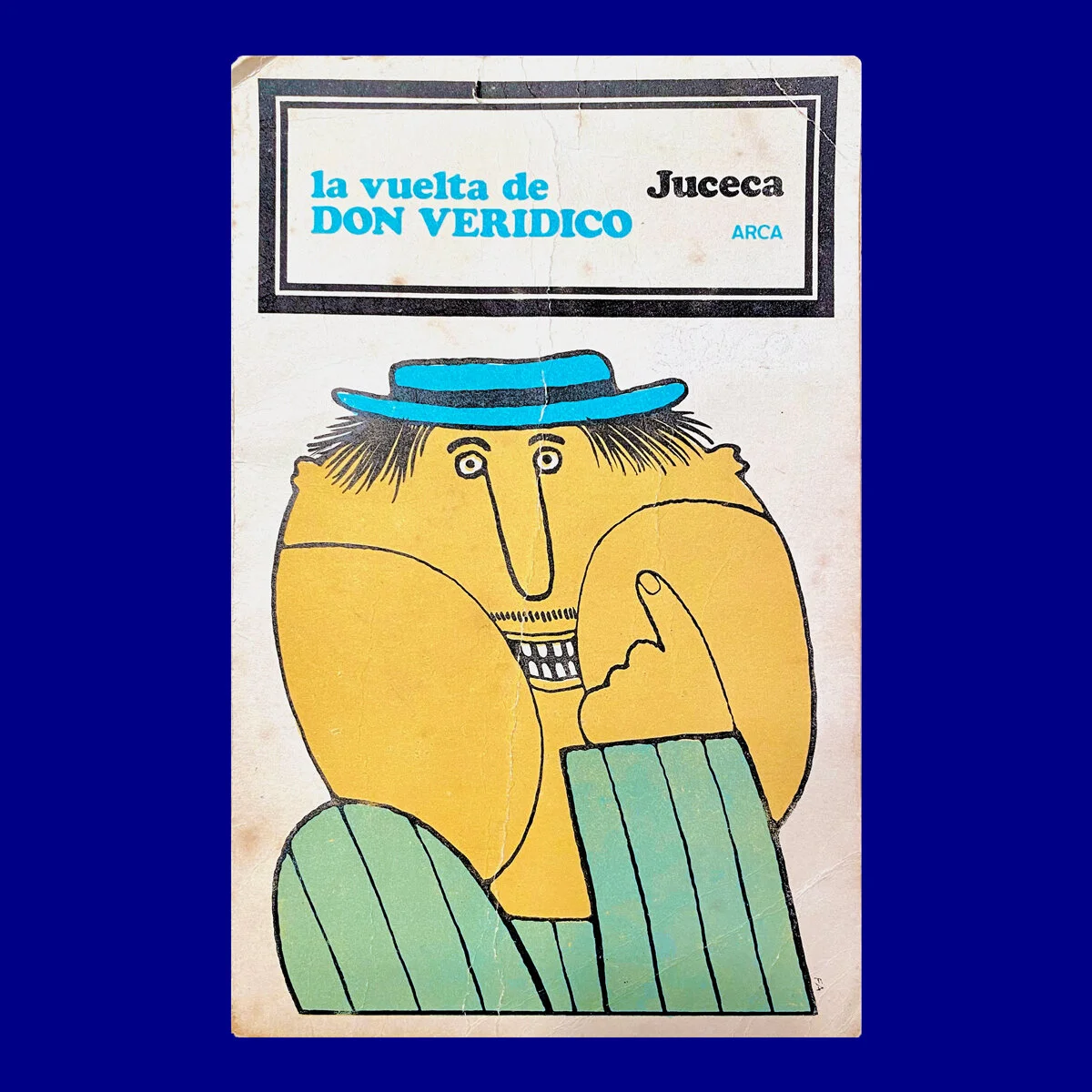 La Vuelta de Don Verídico Julio Cesar Castro Arca Fernando Álvarez Cozzi 1977