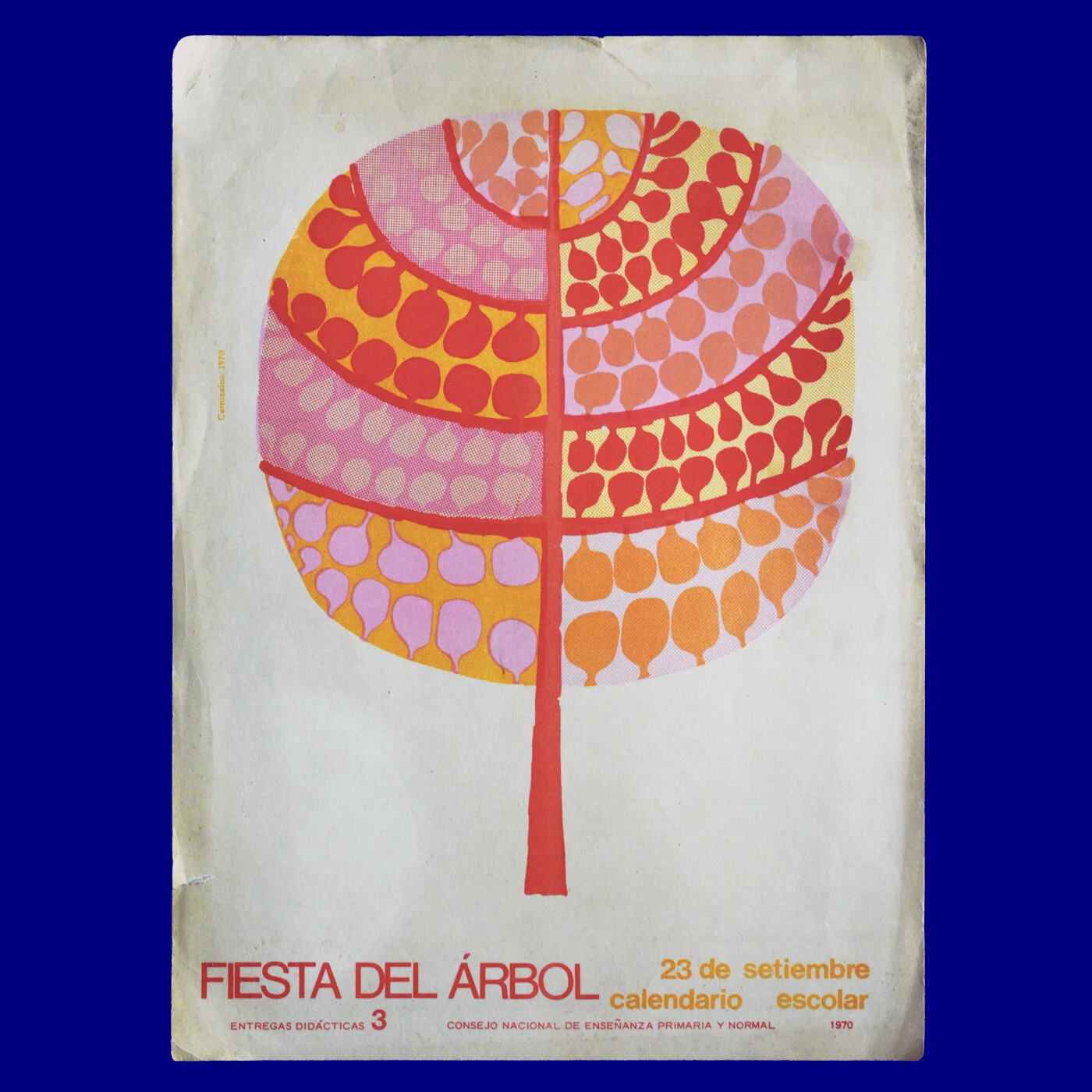 Fiesta del Árbol 
VA 
Consejo Nacional de Enseñanza Primaria 
Jorge Carrozzino 
1970