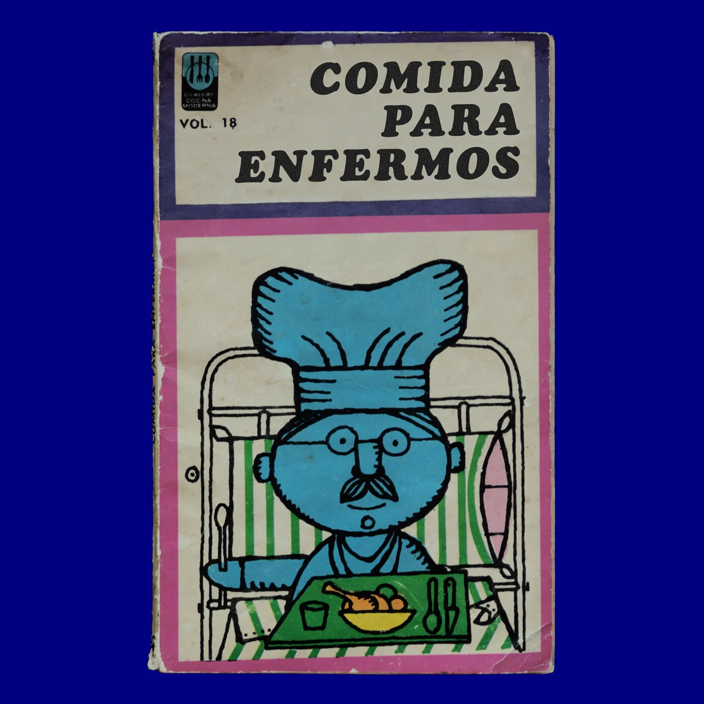 Comida para Enfermos 
VA 
Colección Cocina Moderna 
Carlos Pieri 
1972