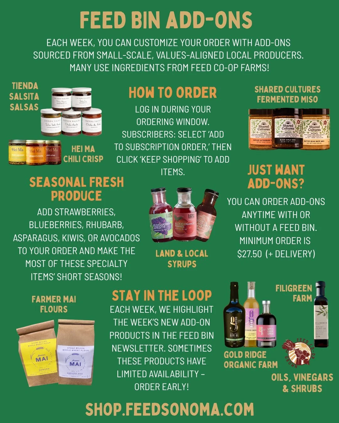 Customize  your weekly FEED Bin with add-on items from local producers! Shop our grocery and pantry selection, featuring products such as olive oil, honey, salsa, miso, flour, coffee, regeneratively farmed meat + eggs and so much more! We are regular