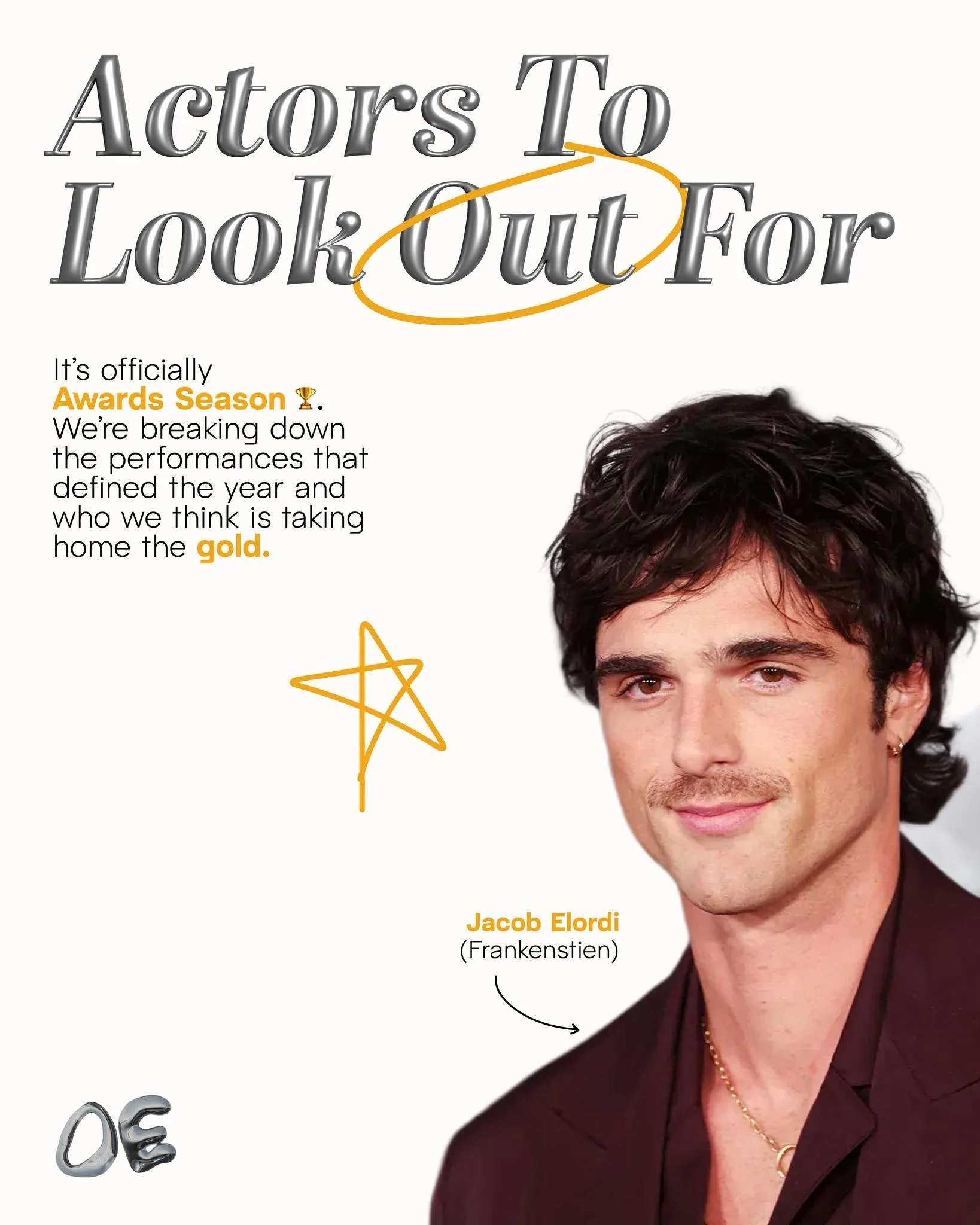 Actors to watch as awards season heats up 🏆✨

Graphic @stllaa.jpg 

#AwardsSeason #ActorsToWatch #FilmCulture #OurEraMagazine CinemaTalk