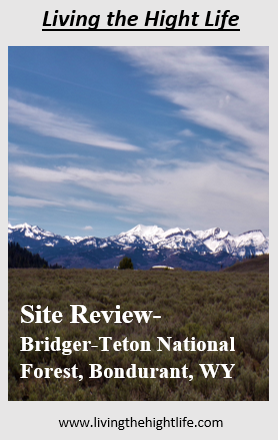 Site Review- Bridger-Teton National Forest Bondurant, Wyoming