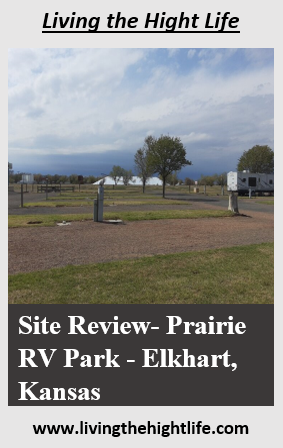 Staying at the Elkhart Prairie RV Park, in Kansas.