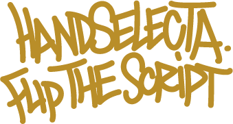 Handselecta | Flip The Script