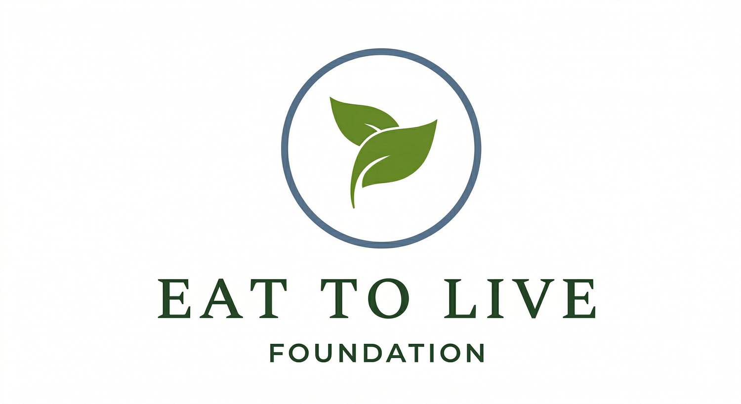 Eat To Live Foundation