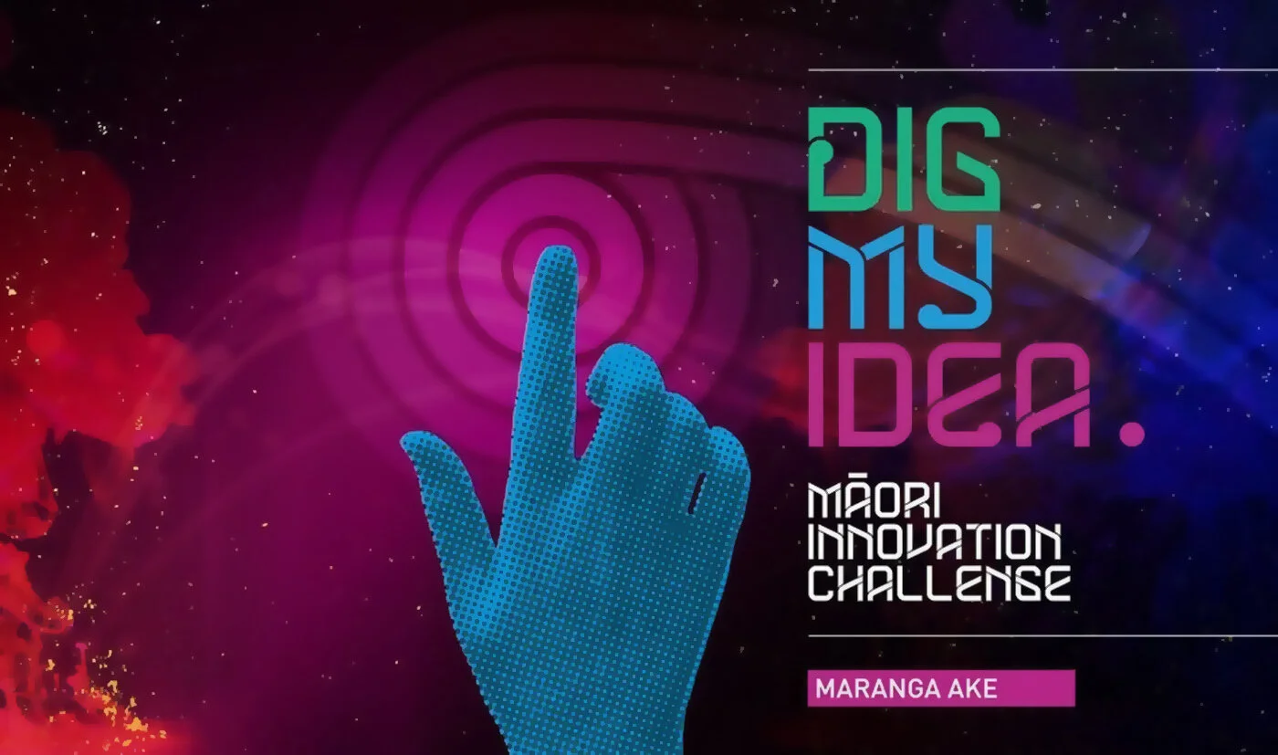 DIGMYIDEA Māori Innovation Challenge Open for Entry