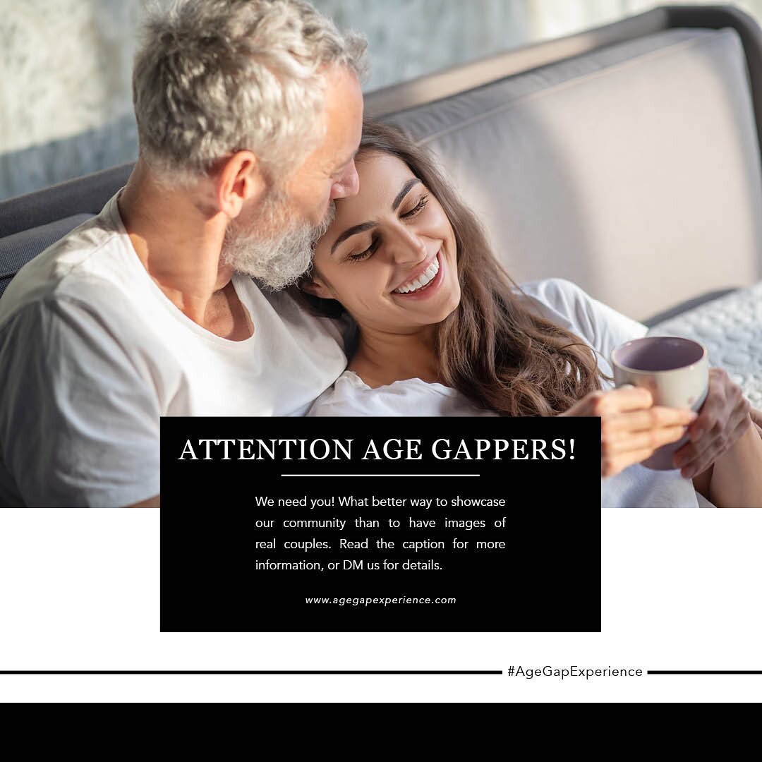 Is this picture what we look like?  I don't think so!  As we look to update some of images on our site, we would like to use ones from real age gap couples - wrinkles, moles, bumps, and all!  I was hoping to start with this community. Would any of yo