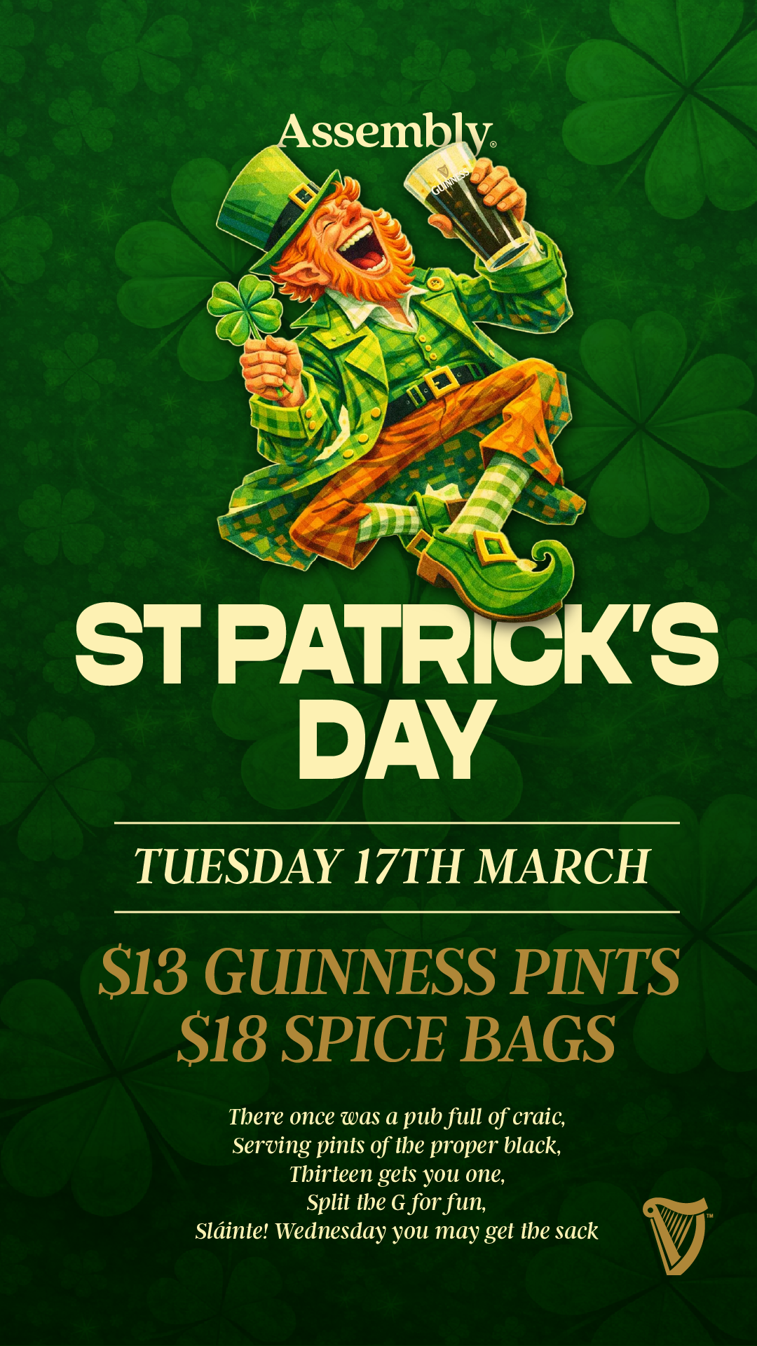 St Patricks day at Assembly featuring $13 Guinness Pints & $18 Spice Bags
