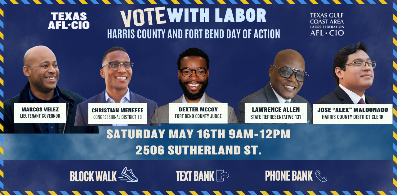 Harris County/Fort Bend Union Block Walk for Pro-Worker Primary Runoff Candidates
