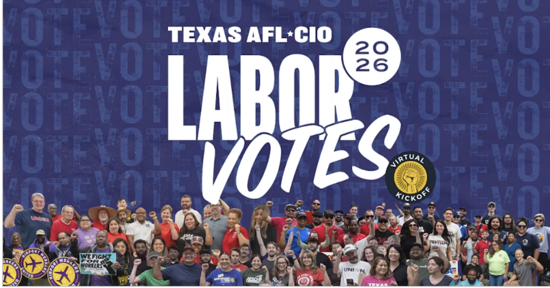 Texas Labor Votes 2026 Virtual Kick Off: