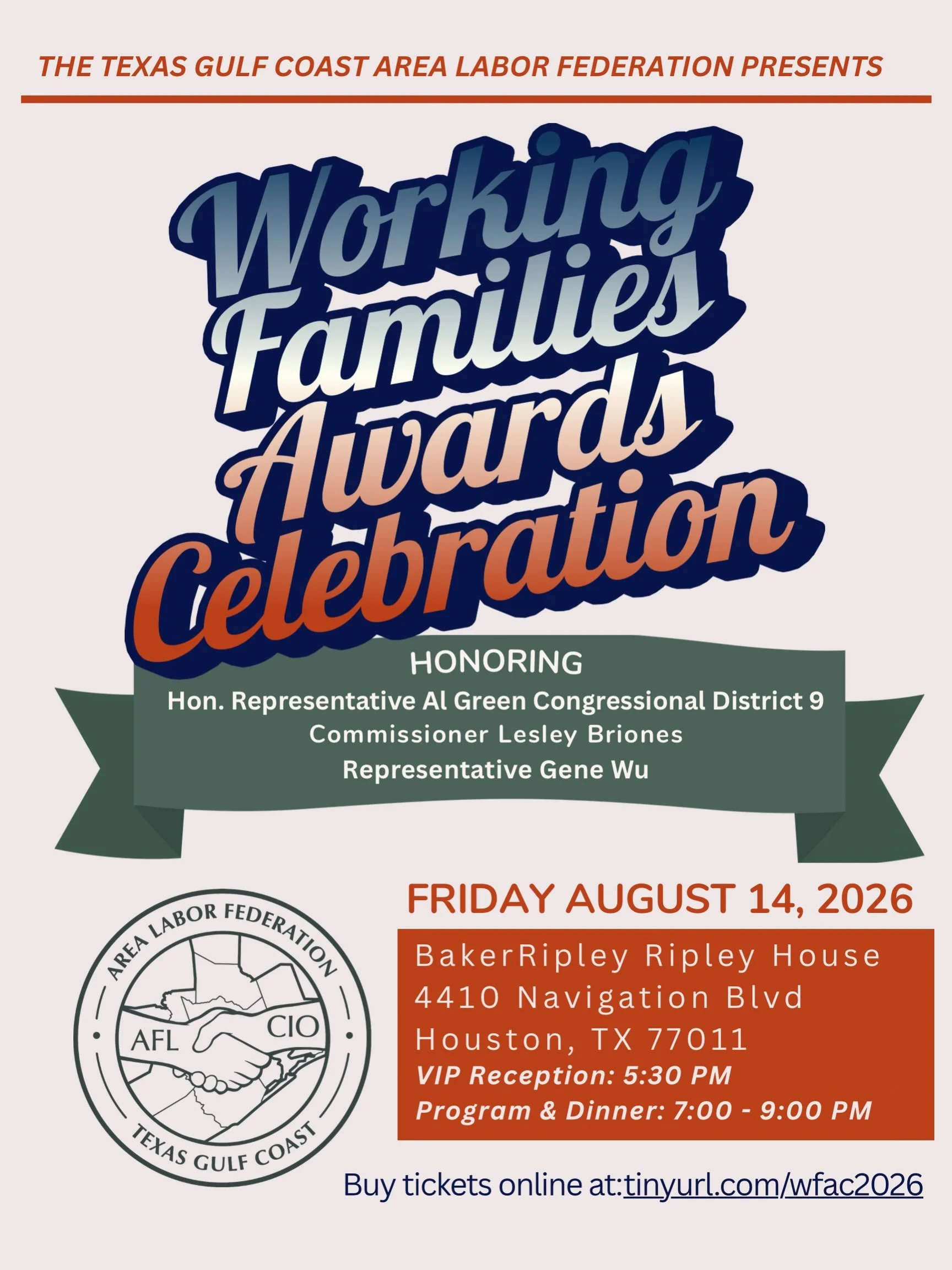 Working Families Award Celebration: The Future Belongs to Working People 

Join the Texas Gulf Coast Area Labor Federation, AFL-CIO for an evening celebrating the leaders who stand with working families and the labor movement.

Together, we&rsquo;ll 