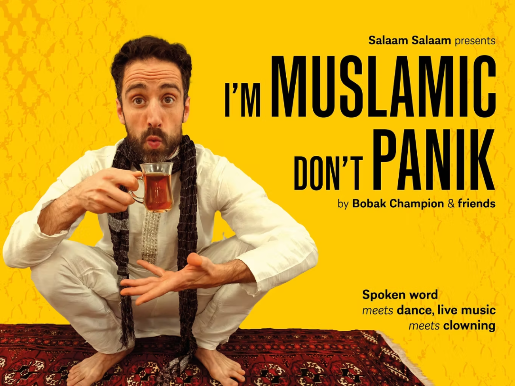 I'm Muslamic Don't Panik (Theatre & Dance)