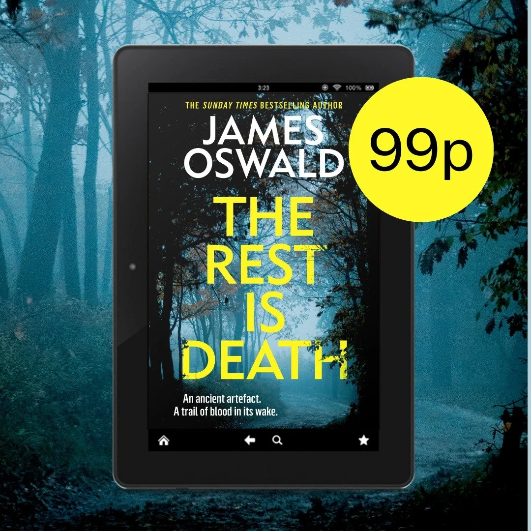 THE REST IS DEATH by James Oswald has been chosen for a kindle monthly deal and will be 99p until the end of January! 🎉