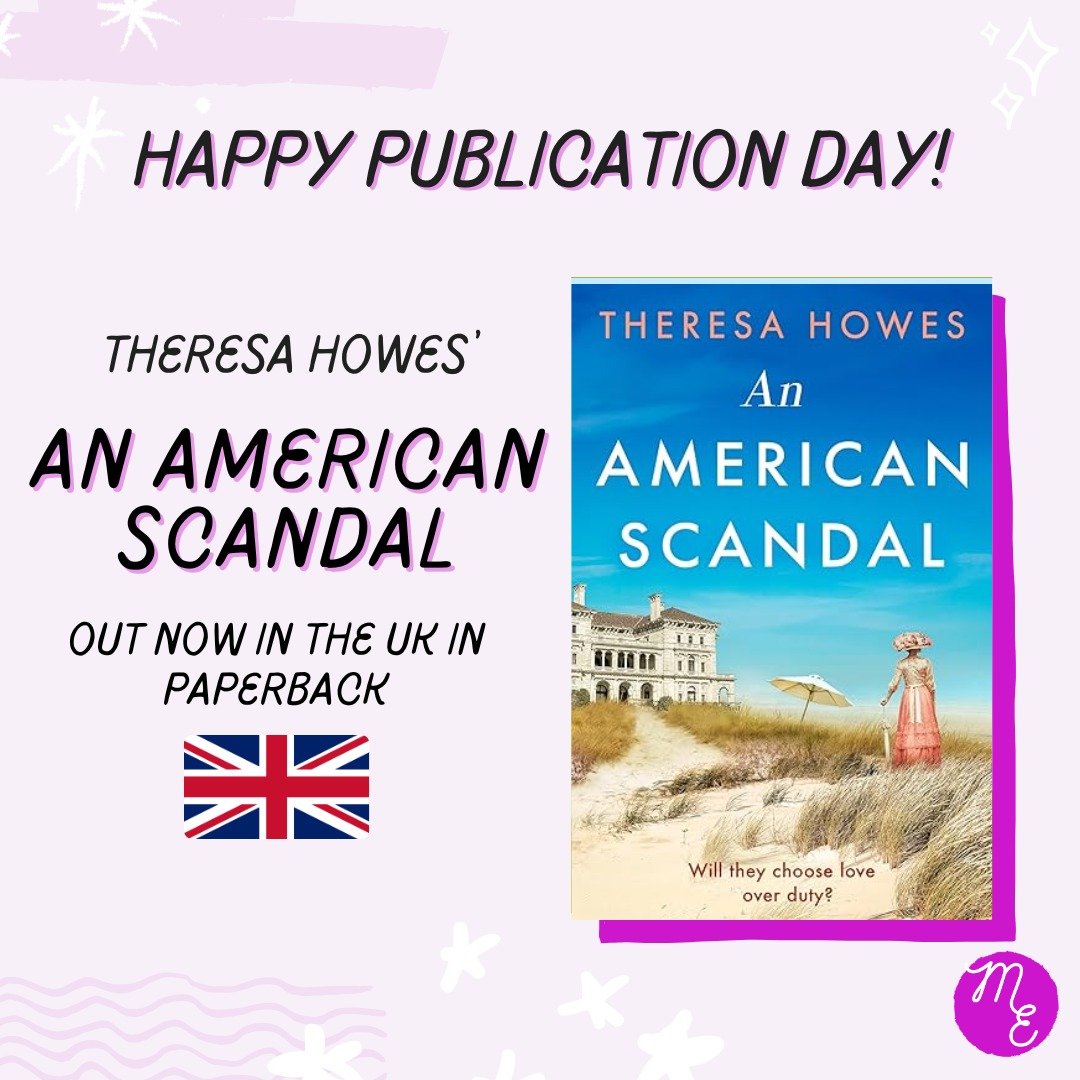 Happy publication day to Theresa Howes and her sweeping historical-fiction romance novel, AN AMERICAN SCANDAL! 🥳